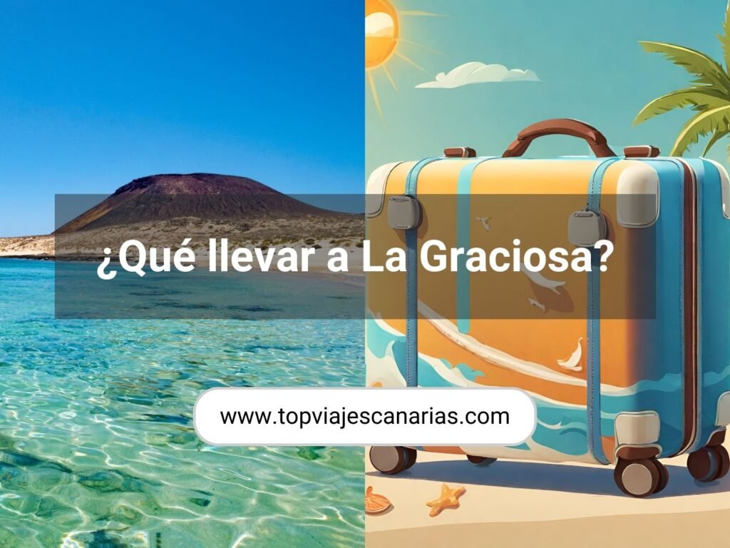 ¿Qué llevar a La Graciosa?