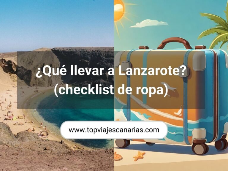 ¿Qué llevar a Lanzarote? (Checklist de ropa)