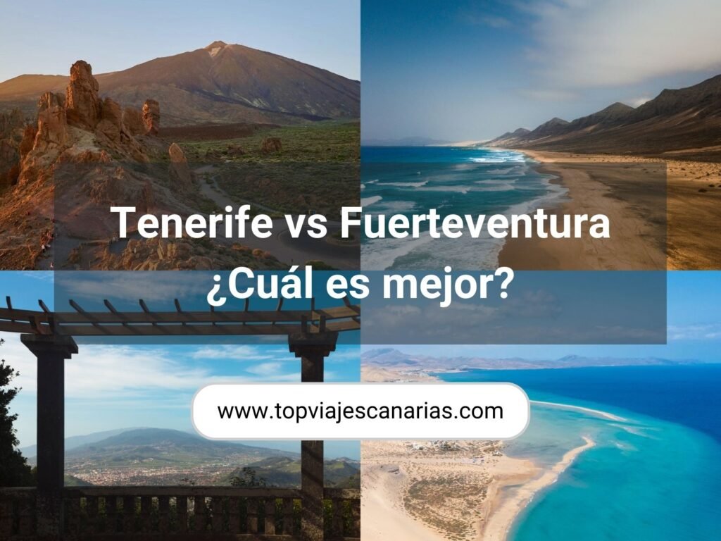 Tenerife vs Fuerteventura, ¿Cuál elegir?