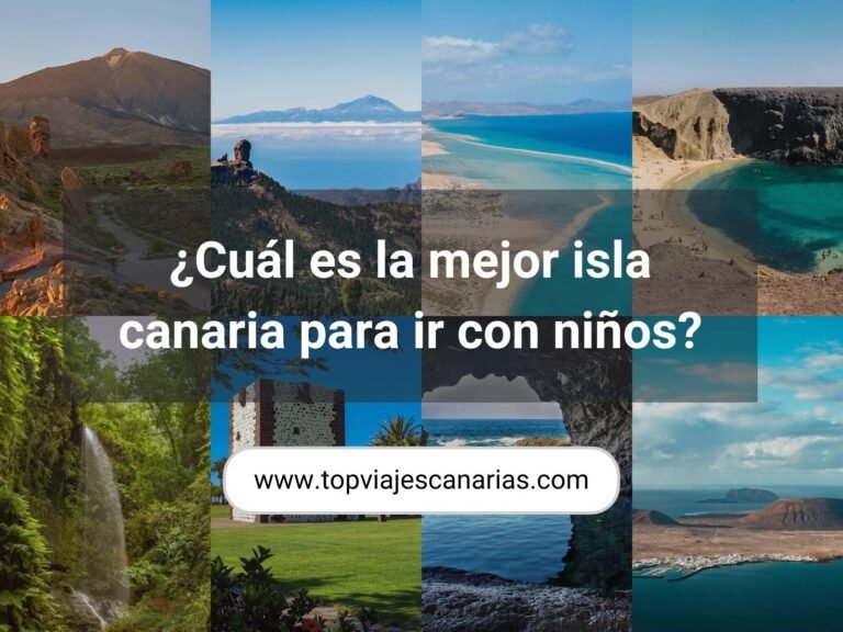 ¿Cuál es la mejor isla canaria para ir con niños?