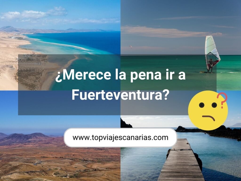 ¿Merece la pena ir a Fuerteventura?