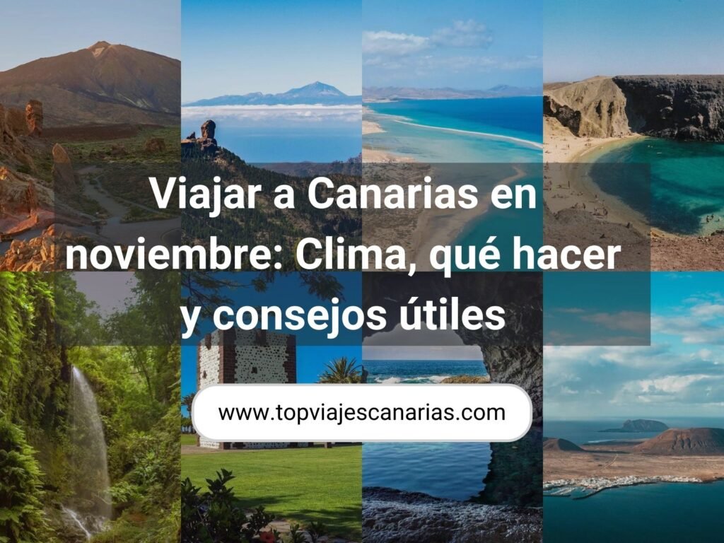 Viajar a Canarias en noviembre
