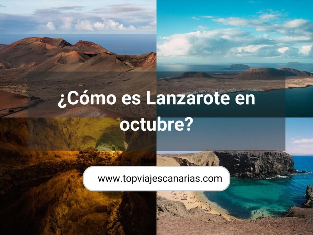 Viajar a Lanzarote en octubre